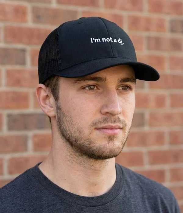 NOT A DJ TRUCKER.
